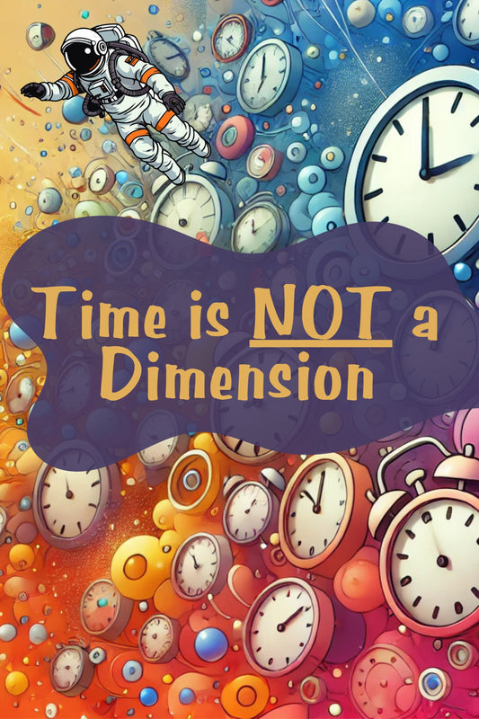 Time is NOT a Dimension: Temporal Expression Theory